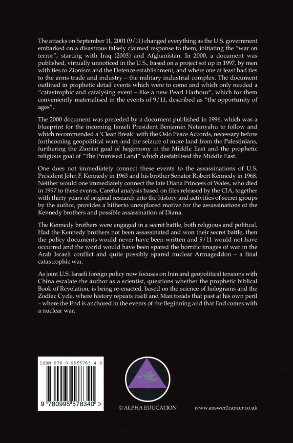 Stairway to Armageddon: A Study Of A New Motive For The Assassinations Of John F. Kennedy And Robert F. Kennedy And Death Of Diana Princess of Wales - Image 2